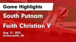South Putnam  vs Faith Christian V Game Highlights - Aug. 27, 2022