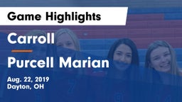 Carroll  vs Purcell Marian  Game Highlights - Aug. 22, 2019