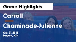 Carroll  vs Chaminade-Julienne  Game Highlights - Oct. 3, 2019