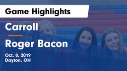 Carroll  vs Roger Bacon  Game Highlights - Oct. 8, 2019