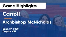 Carroll  vs Archbishop McNicholas  Game Highlights - Sept. 29, 2020