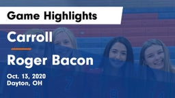 Carroll  vs Roger Bacon  Game Highlights - Oct. 13, 2020