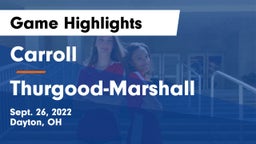 Carroll  vs Thurgood-Marshall  Game Highlights - Sept. 26, 2022