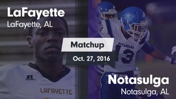 Matchup: LaFayette vs. Notasulga  2016