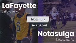 Matchup: LaFayette vs. Notasulga  2019