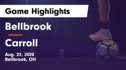 Bellbrook  vs Carroll  Game Highlights - Aug. 22, 2020