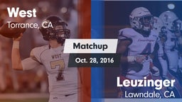 Matchup: West vs. Leuzinger  2016