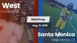 Matchup: West vs. Santa Monica  2018