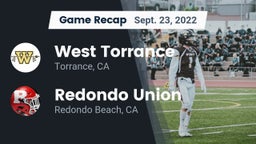 Recap: West Torrance  vs. Redondo Union  2022