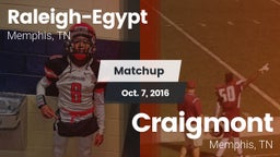 Matchup: Raleigh-Egypt vs. Craigmont  2016