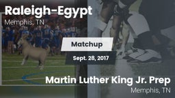Matchup: Raleigh-Egypt vs. Martin Luther King Jr. Prep 2017