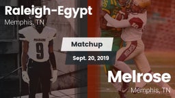 Matchup: Raleigh-Egypt vs. Melrose  2019