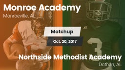 Matchup: Monroe Academy vs. Northside Methodist Academy  2017