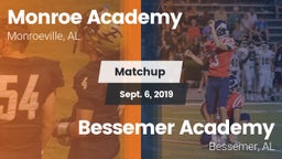 Matchup: Monroe Academy vs. Bessemer Academy  2019