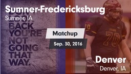 Matchup: Sumner-Fredericksbur vs. Denver  2016
