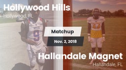 Matchup: Hollywood Hills vs. Hallandale Magnet  2018