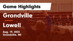 Grandville  vs Lowell  Game Highlights - Aug. 19, 2023