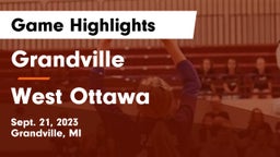Grandville  vs West Ottawa  Game Highlights - Sept. 21, 2023