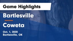 Bartlesville  vs Coweta  Game Highlights - Oct. 1, 2020