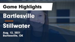 Bartlesville  vs Stillwater  Game Highlights - Aug. 12, 2021