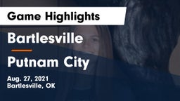 Bartlesville  vs Putnam City  Game Highlights - Aug. 27, 2021