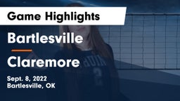 Bartlesville  vs Claremore  Game Highlights - Sept. 8, 2022