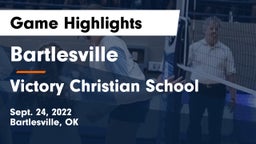 Bartlesville  vs Victory Christian School Game Highlights - Sept. 24, 2022
