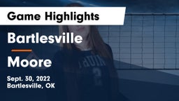 Bartlesville  vs Moore  Game Highlights - Sept. 30, 2022