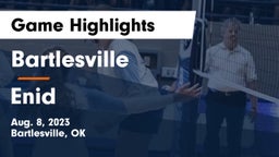 Bartlesville  vs Enid  Game Highlights - Aug. 8, 2023