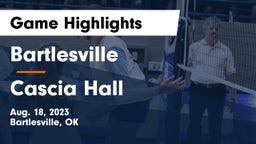 Bartlesville  vs Cascia Hall  Game Highlights - Aug. 18, 2023