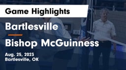 Bartlesville  vs Bishop McGuinness  Game Highlights - Aug. 25, 2023