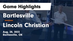 Bartlesville  vs Lincoln Christian  Game Highlights - Aug. 28, 2023