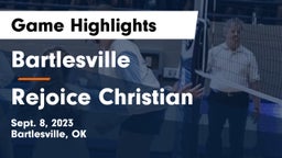 Bartlesville  vs Rejoice Christian  Game Highlights - Sept. 8, 2023