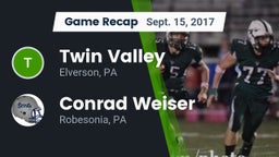 Recap: Twin Valley  vs. Conrad Weiser  2017
