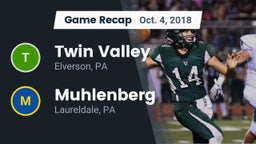 Recap: Twin Valley  vs. Muhlenberg  2018