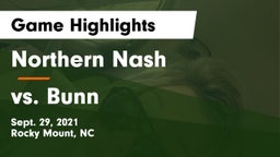 Northern Nash  vs vs. Bunn Game Highlights - Sept. 29, 2021
