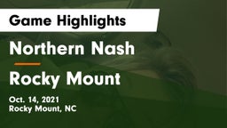 Northern Nash  vs Rocky Mount  Game Highlights - Oct. 14, 2021