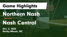 Northern Nash  vs Nash Central Game Highlights - Oct. 3, 2023