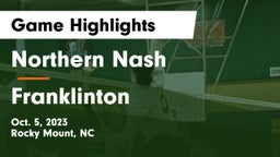 Northern Nash  vs Franklinton Game Highlights - Oct. 5, 2023