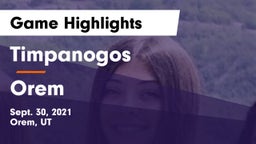 Timpanogos  vs Orem  Game Highlights - Sept. 30, 2021