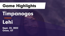 Timpanogos  vs Lehi  Game Highlights - Sept. 22, 2022