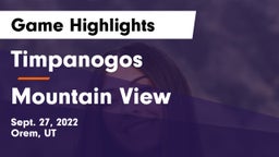 Timpanogos  vs Mountain View  Game Highlights - Sept. 27, 2022