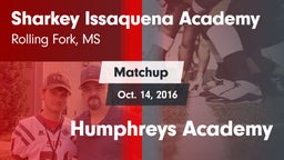 Matchup: Sharkey Issaquena Ac vs. Humphreys Academy 2016