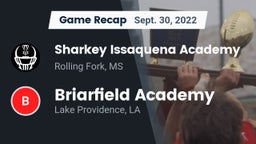 Recap: Sharkey Issaquena Academy  vs. Briarfield Academy  2022