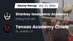 Recap: Sharkey Issaquena Academy  vs. Tensas Academy Chiefs 2022