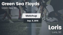 Matchup: Green Sea Floyds vs. Loris  2016