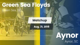 Matchup: Green Sea Floyds vs. Aynor  2018