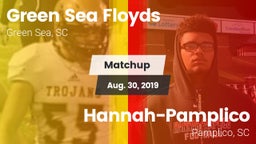 Matchup: Green Sea Floyds vs. Hannah-Pamplico  2019