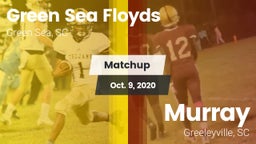 Matchup: Green Sea Floyds vs. Murray  2020