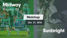 Matchup: Midway vs. Sunbright 2016